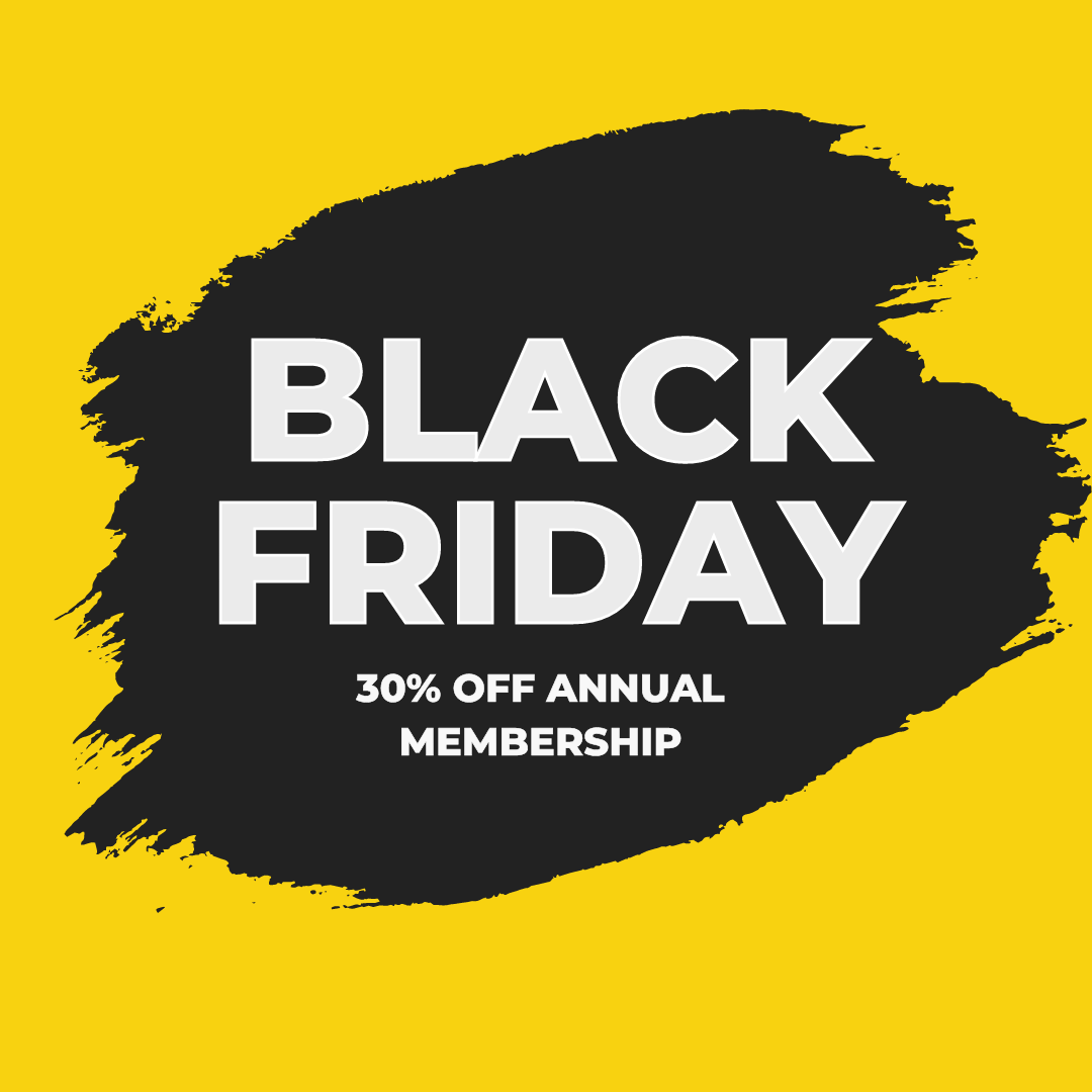 Black Friday Offer - 30% Off Annual Membership